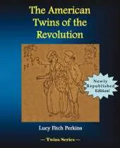 The American Twins of the Revolution