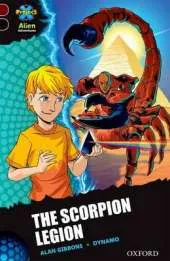 Project X Alien Adventures: Dark Red + Book Band, Oxford Level 20: The Scorpion Legion