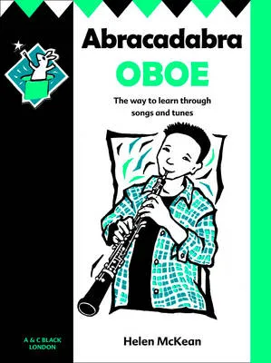Abracadabra Oboe Pupil's Book: The Way to Learn Through Songs and Tunes