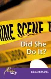 Did She Do It: Stage 2