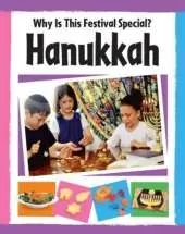 Why Is This Festival Special?: Hanukkah