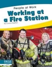 Working at a Fire Station