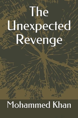 The Unexpected Revenge