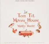 Tom Tit Moves House