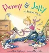 Penny and Jelly - The School Show