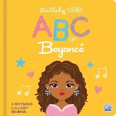 ABC of Beyonce: A Rhyming Biography
