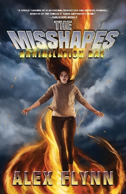 The Misshapes: Annihilation Day: Annihilation Day