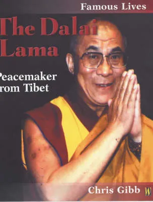Famous Lives: The Dalai Lama