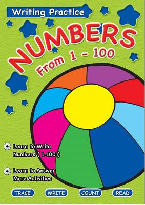 Writing Practice Book Numbers from 1 to 100: Activity Book