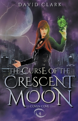 The Curse of the Crescent Moon