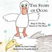 The Story of Ocos: King of the Sky, Master of the Water