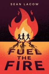 Fuel the Fire