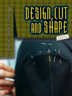 Design, Cut and Shape