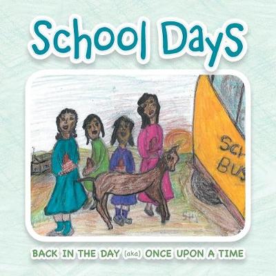 School Days