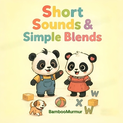 Short Sounds & Simple Blends