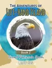The Adventures of Left-Hand Island: Book 2 - Thumb Peninsula South
