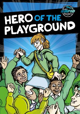 Hero of the Playground
