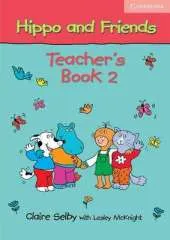 Hippo and Friends 2 Teacher's Book