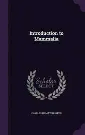 Introduction to Mammalia