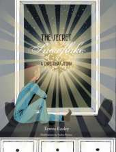 The Secret Snowflake: A Christmas Story