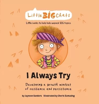 I Always Try: Developing a growth mindset of resilience and persistence
