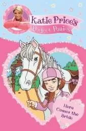 Katie Price's Perfect Ponies: Here Comes the Bride: Book 1