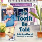 The Tooth Be Told