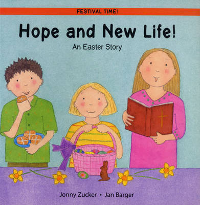 Hope and New Life: An Easter Story