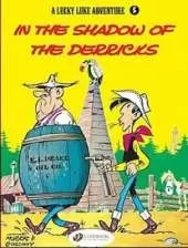 Lucky Luke 5 - In the Shadow of the Derricks