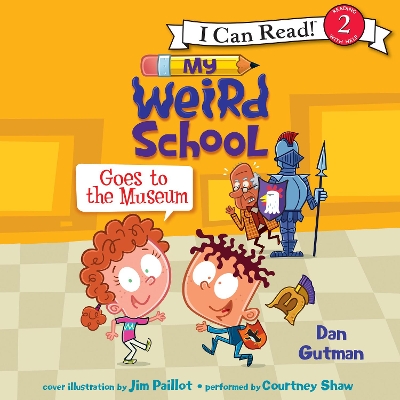 My Weird School Goes to the Museum