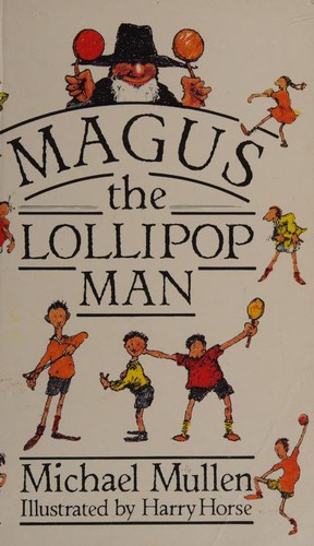Magus the Lollipop Man