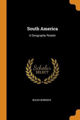 South America: A Geography Reader