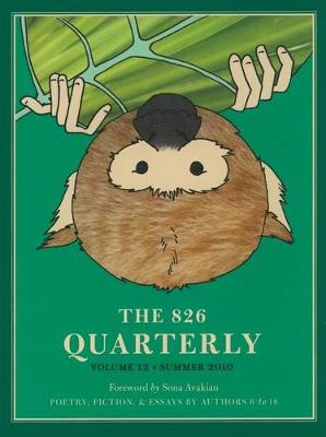 The 826 Quarterly, Volume 12