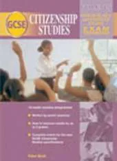 GCSE Citizenship Studies: GCSE Citizenship Exam Techniques