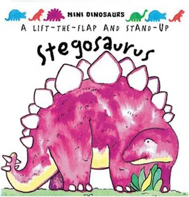 Stegosaurus: Mini Dinosaurs