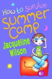 How to Survive Summer Camp