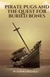 Pirate Pugs and the Quest for Buried Bones