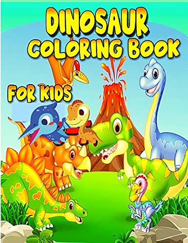 The World of Dinosaurs: Amazing Coloring Book for Kids