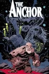The Anchor Vol. 1: Five Furies