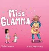 Mia's Glamma