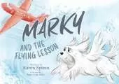 Marky and the Flying Lesson