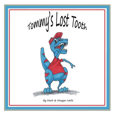 Tommy's Lost Tooth