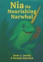 Nia the Nourishing Narwhal