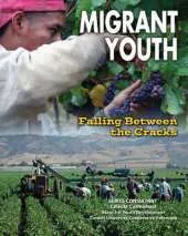 Migrant Youth: Falling Between the Cracks