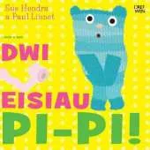 Dwi Eisiau Pi-Pi! / I Need a Wee!