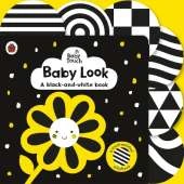 Baby Touch: Baby Look: A black-and-white book