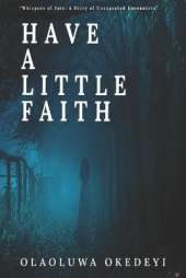 Have a little faith