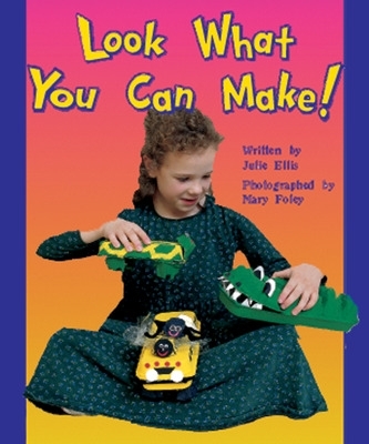Look What You Can Make! Level 6