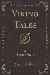 Viking Tales (Classic Reprint)
