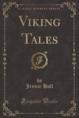 Viking Tales (Classic Reprint)